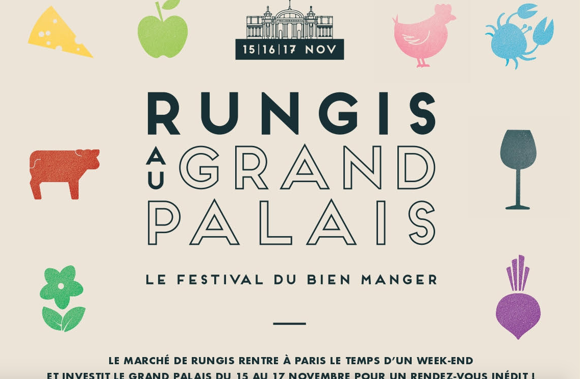 Rungis au Grand Palais les 15 16  et 17 novembre