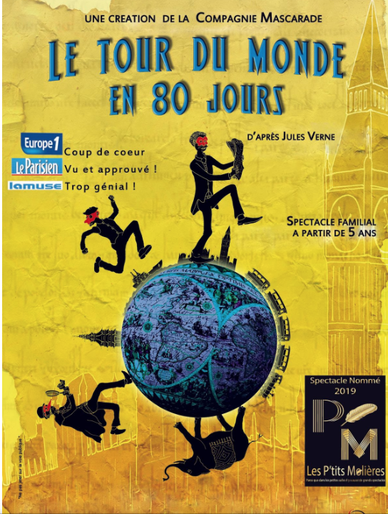 Le Tour du Monde en 80 jours par la compagnie Mascarade