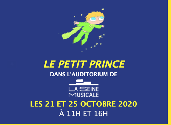 LE PETIT PRINCE À LA SEINE MUSICALE