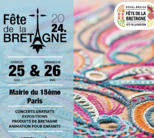 Fête de la Bretagne 2024 ,25 et 26 mai à la mairie du XVème