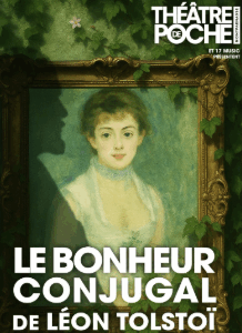 « Le Bonheur Conjugal  » de Léon Tolstoï