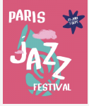 PARIS JAZZ FESTIVAL au Parc Floral de Vincennes
