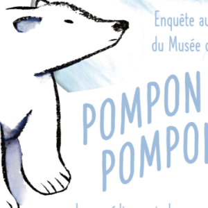 POMPON, POMPON une comédie musicale sympathique pour petits et grands